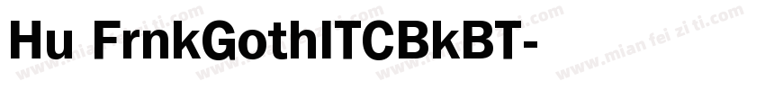 Hu FrnkGothITCBkBT字体转换